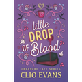 Little Drop of Blood
