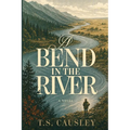 A Bend in the River