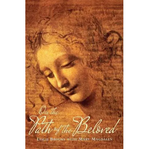 On the Path of the Beloved