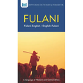 Fulani-English/ English-Fulani Dictionary & Phrasebook
