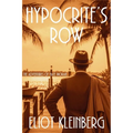 Hypocrite's Row: The Adventures of Nate Moran
