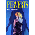 Perverts