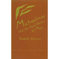 Michaelmas and the Soul-Forces of Man: (Cw 223)