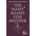 The Many Names for Mother