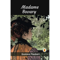 Madame Bovary (French Edition)