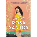 Don't Date Rosa Santos