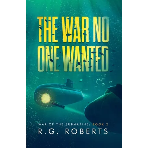 The War No One Wanted