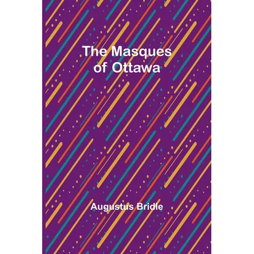 The Masques of Ottawa