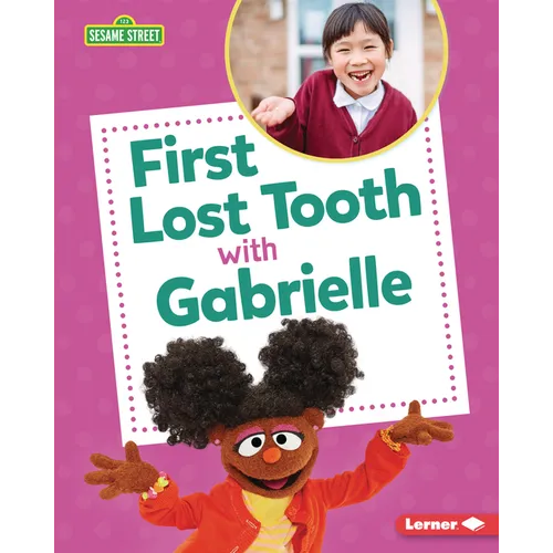 First Lost Tooth with Gabrielle