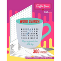Coffee time with word search: 300 word search puzzle book for adults