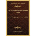 The First And Second Book Of Esdras: From The Apocrypha Printed In 1611