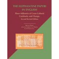 The Elephantine Papyri in English: Three Millennia of Cross-Cultural Continuity and Change, Second Revised Edition