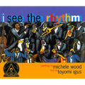 I See the Rhythm