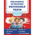 The Science of Reading Decodable Texts: Book 2
