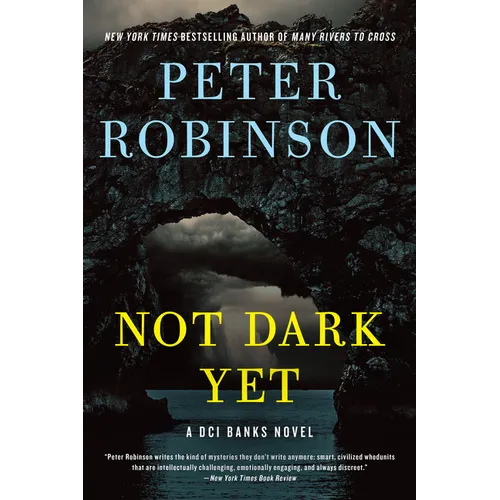 Not Dark Yet