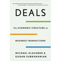Deals: The Economic Structure of Business Transactions