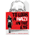 To Look a Nazi in the Eye: A Teen's Account of a War Criminal Trial