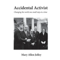 Accidental Activist