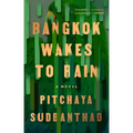 Bangkok Wakes to Rain