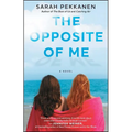 The Opposite of Me