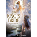 The King's Bride: Return Of Our Blessed Hope.