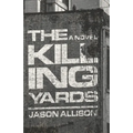 The Killing Yards