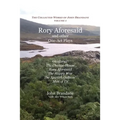 Rory Aforesaid and other One-Act Plays: Glenforsa, The Change-House, Rory Aforesaid, The Happy War, The Spanish Galleon, and Man of Uz