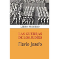 Las guerras de los judíos (Libro primero)