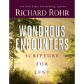 Wondrous Encounters: Scripture for Lent