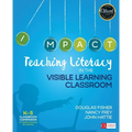 Teaching Literacy in the Visible Learning Classroom