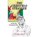The Christmas Stranger: A One-Act Christmas Play