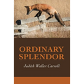 Ordinary Splendor