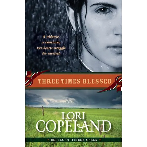 Three Times Blessed (Belles of Timber Creek, Book 2)