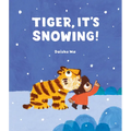 Tiger, It's Snowing!
