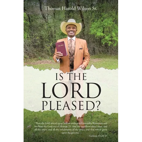 Is the Lord Pleased?
