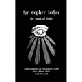 The Sepher Bahir: Book Of Light