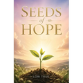 Seeds Of Hope