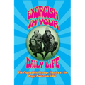 Exorcism in Your Daily Life - The Psychedelic Firesign Theatre At The Magic Mushroom - 1967 (hardback)