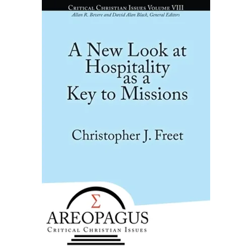 A New Look at Hospitality as a Key to Missions