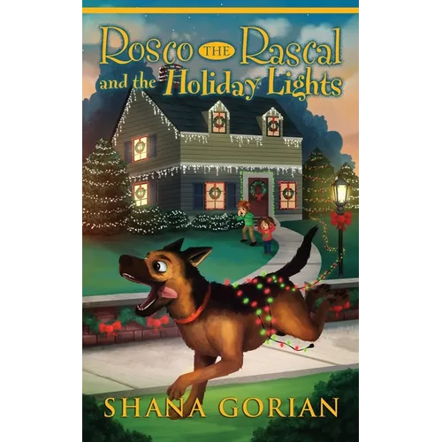 Rosco the Rascal and the Holiday Lights
