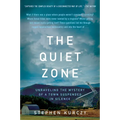 The Quiet Zone: Unraveling the Mystery of a Town Suspended in Silence