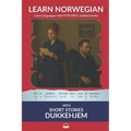 Learn Norwegian Bokmål with Short Stories: Dukkehjem: Interlinear Norwegian Bokmål to English