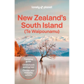 Lonely Planet New Zealand's South Island: Plan the Trip of a Lifetime Detailed Itineraries & Maps Insider Tips Covers Christchurch & Canterbury, Marlb