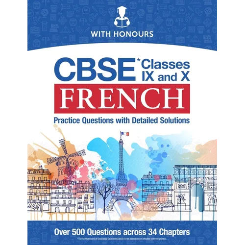 CBSE French Classes IX and X: Practice Questions with Detailed Solutions