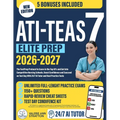 ATI TEAS 7 Elite Prep: The FastPrep Protocol to Score in the Top 10% and Get Into Competitive Nursing Schools. Boost Confidence and Succeed on Test Da