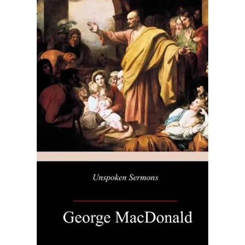 Unspoken Sermons