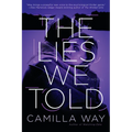 The Lies We Told