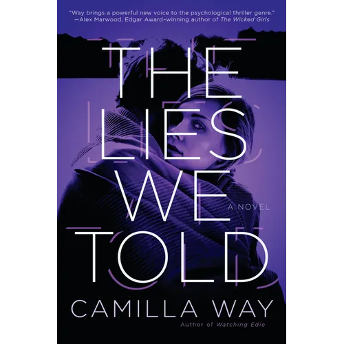 The Lies We Told