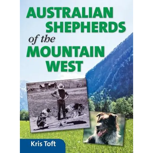 Australian Shepherds of the Mountain West