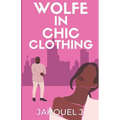 A Wolfe In Chic Clothing